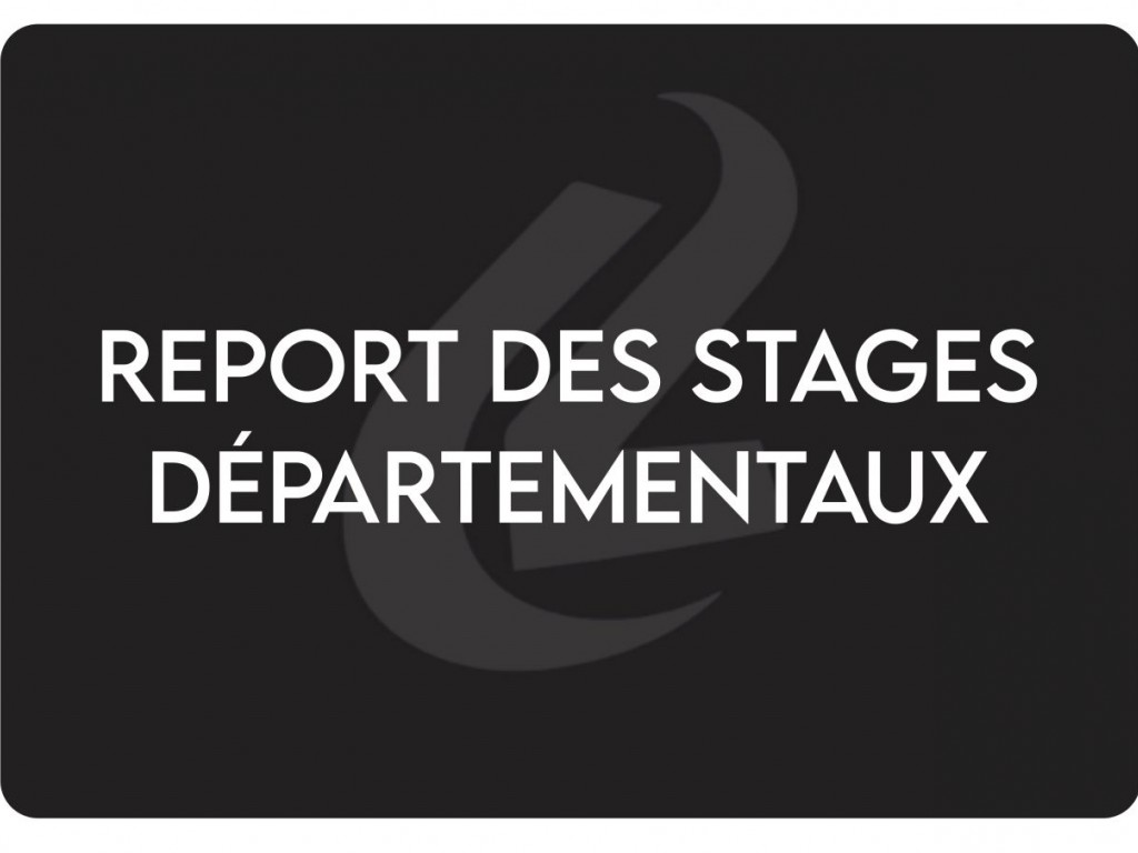 Image de l'actu 'Report des stages départementaux'