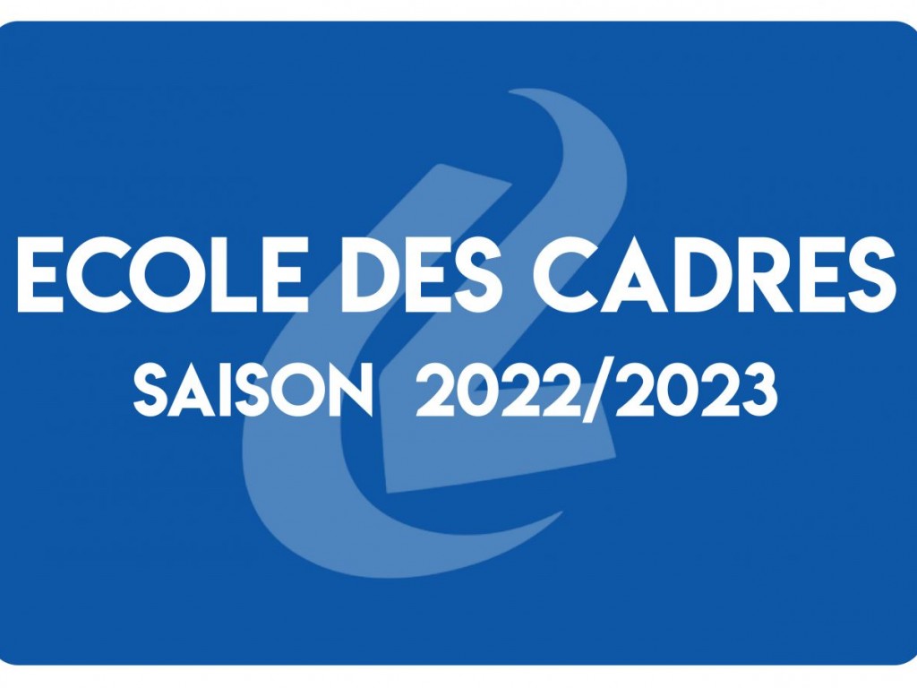Image de l'actu 'École des Cadres saison 2022/2023'